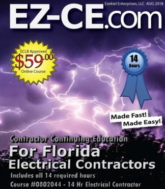 EZ-CE.com $59 Florida 14 hr electrical contractor continuing education course cover page